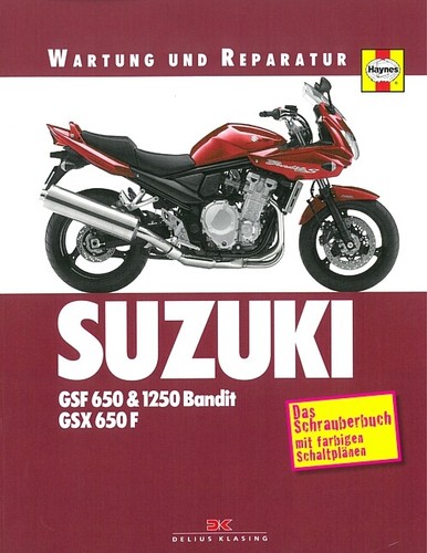 Suzuki gsf650 gsf1250 bandit - gsf650/gsf1250,