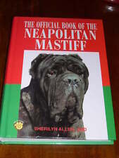 RARE NEAPOLITAN MASTIFF DOG BOOK 1ST 1995 BY SHERILYN ALLEN 320 PAGES ILLUS