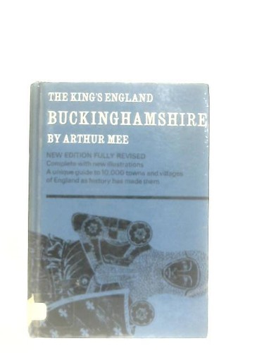 Buckinghamshire arthur mee - (arthur,