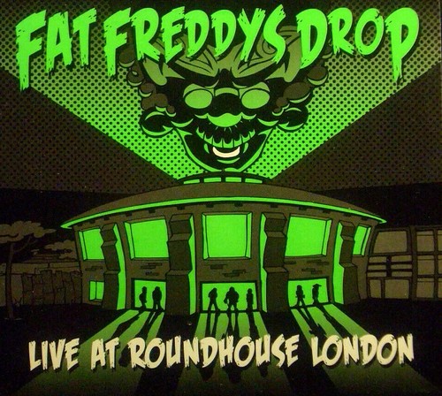Fat freddys drop live - freddys, at