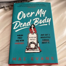 Over My Dead Body: Dr Miriam
