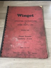 WINGET MODEL FOUR/60 3TON DIESEL DUMPER OPERATING & SPARE PARTS LIST CENTRE SEAT
