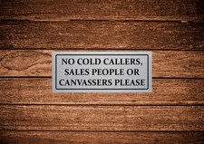 No Cold callers metal sign. door sign.