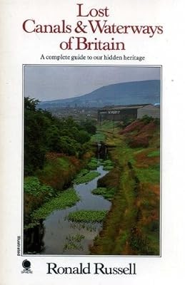 Lost canals and waterways - and, of