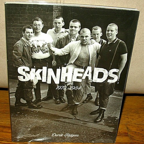 Signed derek ridgers - ridgers, skinheads