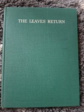 The Leaves Return by Grant Watson, illustrations C. F. Tunnicliffe c.1947  