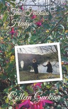 The Fuchsia Hedge-Guckian