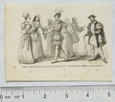 1860s engraving - general costume in the time of Henry VIII