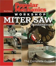 Miter Saw Fundamentals: The
