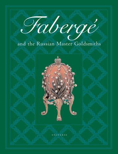 Faberge and the russian master - and,