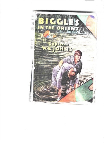 Biggles the orient by - biggles, in
