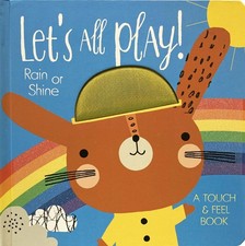 Rain or Shine (Let's All Play)