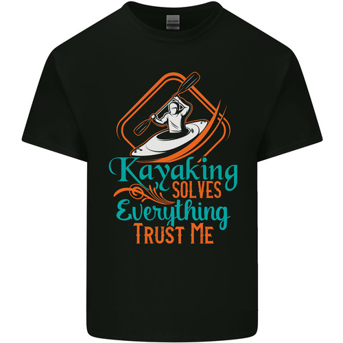 Kayaking solves everything - kayaking,
