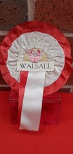 VINTAGE WALSALL FOOTBALL ROSETTE