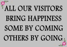 All our visitors bring