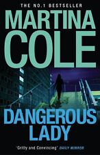 Dangerous Lady By Martina Cole. 9780755374069