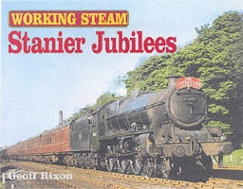 Stanier jubilees working - stanier, (working