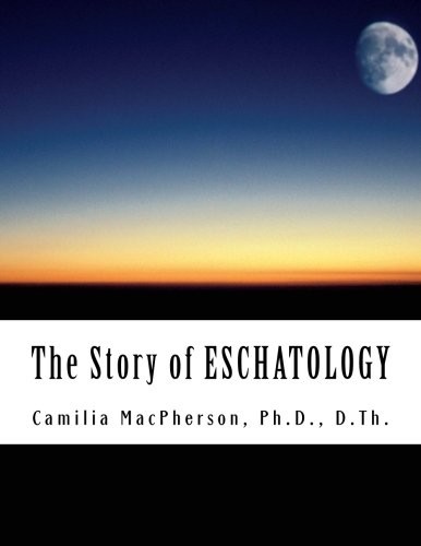The story of eschatology - of,