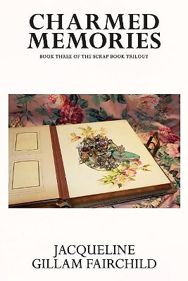Charmed memories book three - charmed,