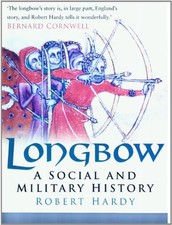 Longbow: A Social and Military