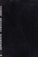 Edwards, Ralph (preface) HEPPLEWHITE FURNITURE DESIGNS FROM THE CABINET-MAKER AN