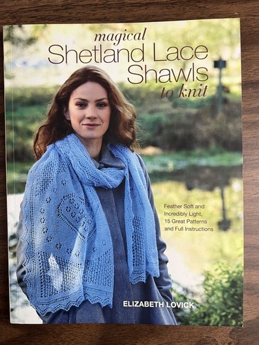 Magical shetland lace - shetland, shawls
