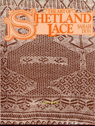 The art shetland lace - the,