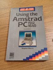 Using The Amstrad PC 1512 1640