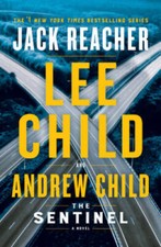 The Sentinel: A Jack Reacher