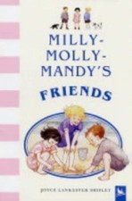 Milly-Molly-Mandy's Friends By Joyce Lankester Brisley. 9780753411254