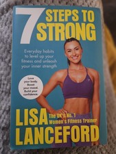 7 Steps to Strong, Lisa Lanceford,  Hardback