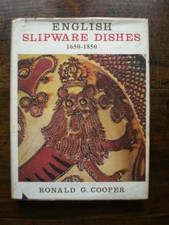 English Slipware Dishes 1650-1850 Ronald G Cooper Tiranti 1968
