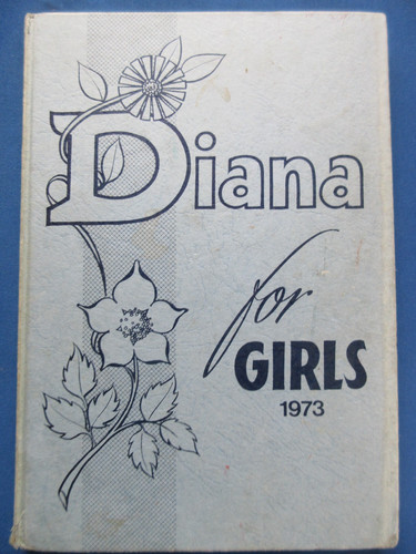 Diana for girls annual 1973 - for,