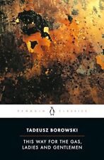 This Way for the Gas, Ladies and Gentlemen (Pe... by Borowski, Tadeusz Paperback