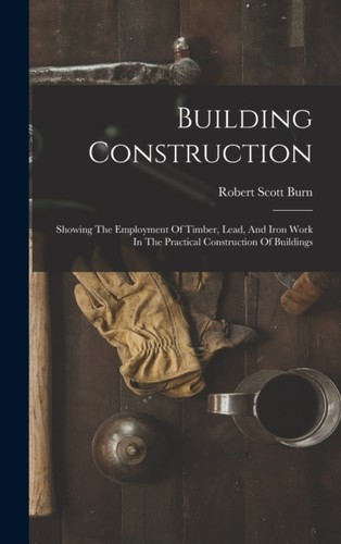 Burn building construction - burn,