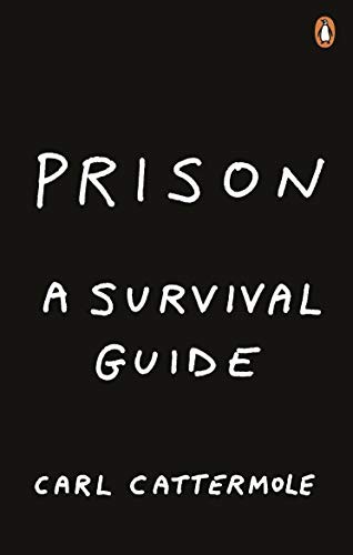Prison survival guide by - survival,
