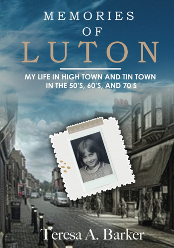 Memories luton life - of, in