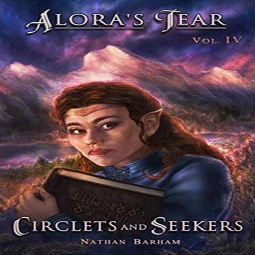 Circlets and seekers alora - and,