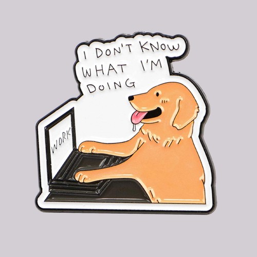 Don know what - i, don’t