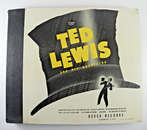 Ted lewis and - ted, his