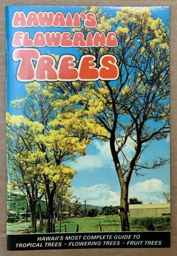 Hawaii flowering trees - hawaii's,