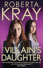 The Villain's Daughter,Roberta Kray