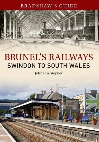 Bradshaw guide brunel s - guide, brunel's