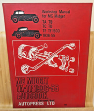 MG MIDGET TA,TB,TC,TD,TF,TF 1500 SERIES,AUTOBOOKS WORKSHOP MANUAL 1936-1955