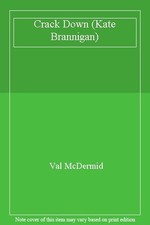 Crack Down (Kate Brannigan) By