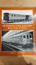 Metropolitan Railway Rolling Stock Railway Book Wild Swan Snowdon VGC