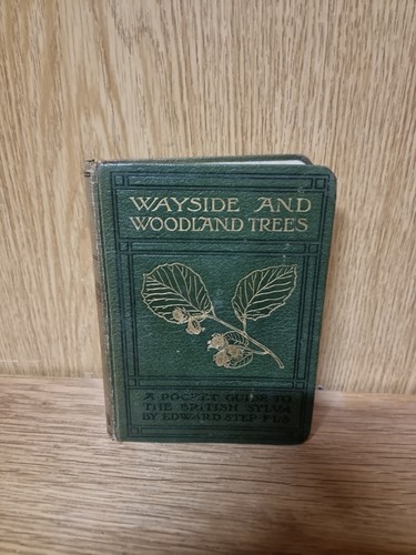Wayside and woodland trees a - and,