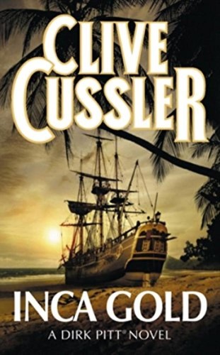 Inca gold clive cussler - inca,
