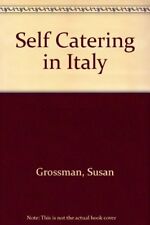 Self Catering in Italy By