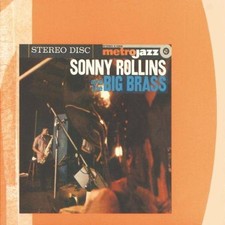 Sonny Rollins And The Big